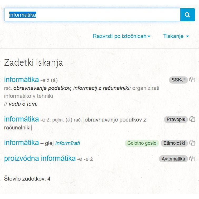 Record for the term "informatics" (source: Slovene e-dictionary www.fran.si, © ZRC SAZU)